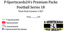 Load image into Gallery viewer, 2025 P-SPORTSCARDS24'S PREMIUM PACK NFL FOOTBALL CARDS SERIES 18 PACK BREAK #34/50 RANDOM DIVISION